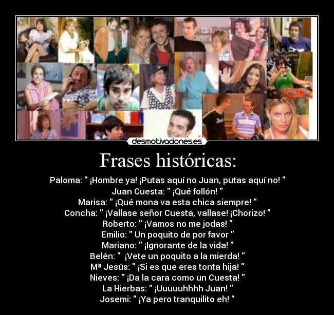 Frases históricas: - 