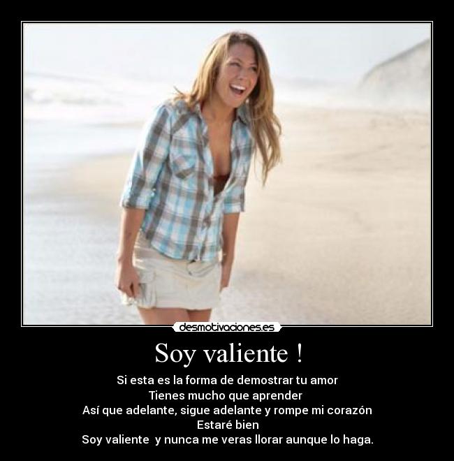 carteles valiente desmotivaciones