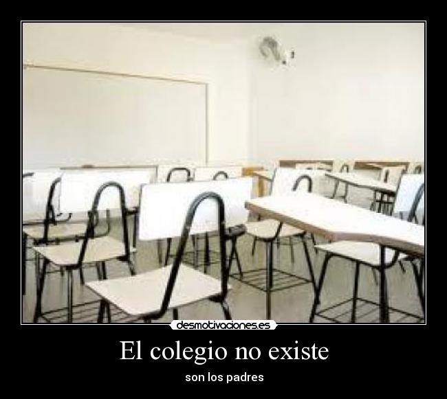 El colegio no existe - 