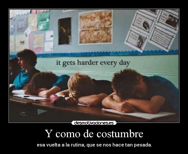 Y como de costumbre -