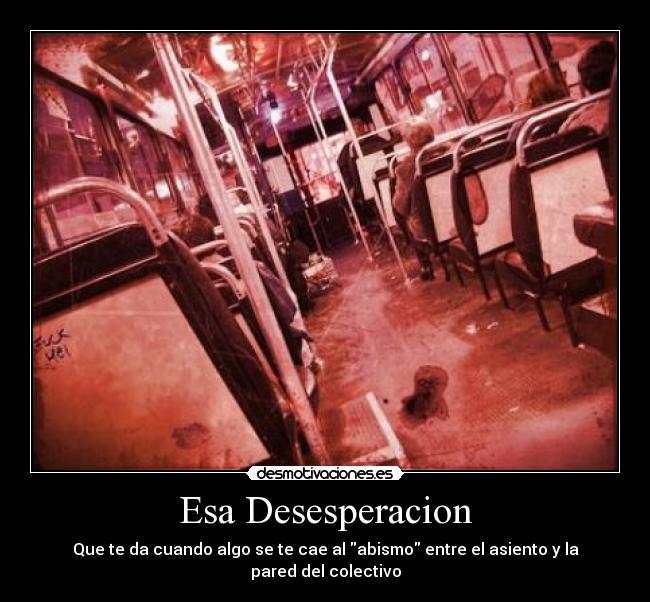 Esa Desesperacion - 
