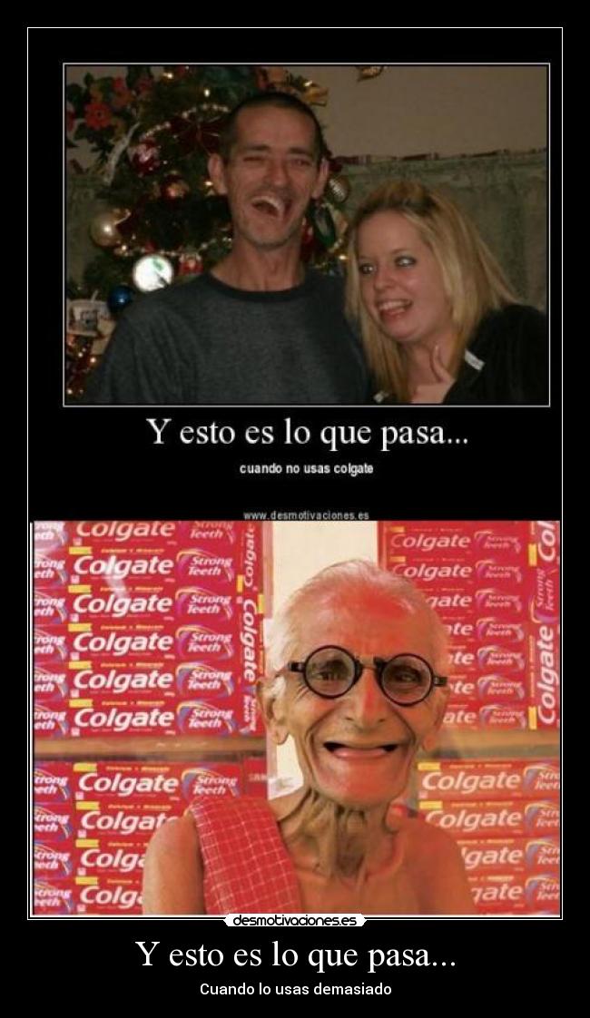 Y esto es lo que pasa... -