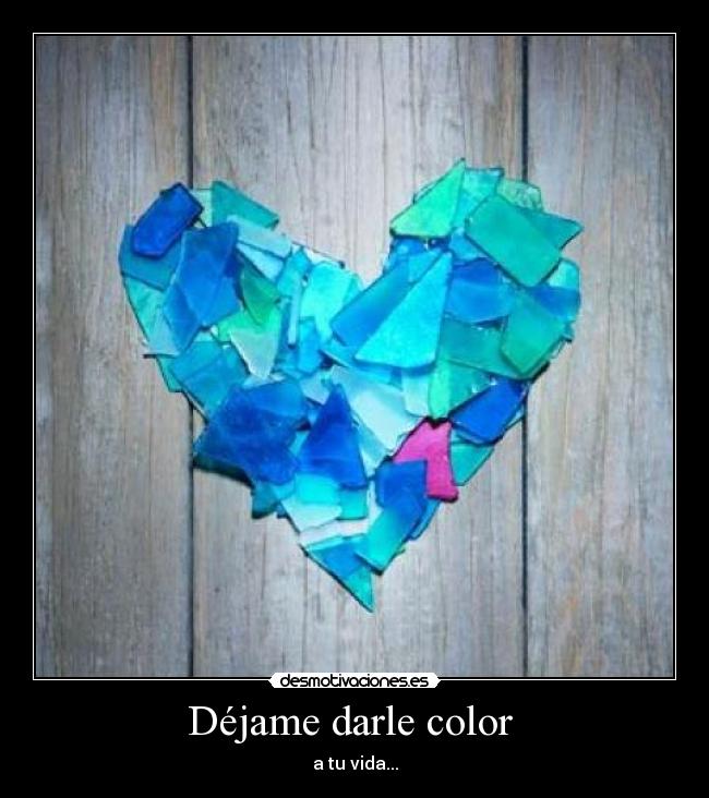 Déjame darle color  - 