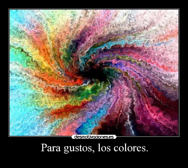 carteles deiii cada persona tiene sus gustos desmotivaciones