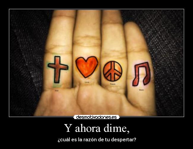 Y ahora dime, - 