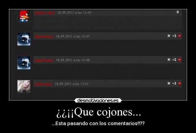 ¿¿¡¡Que cojones... - ...Esta pasando con los comentarios!!??