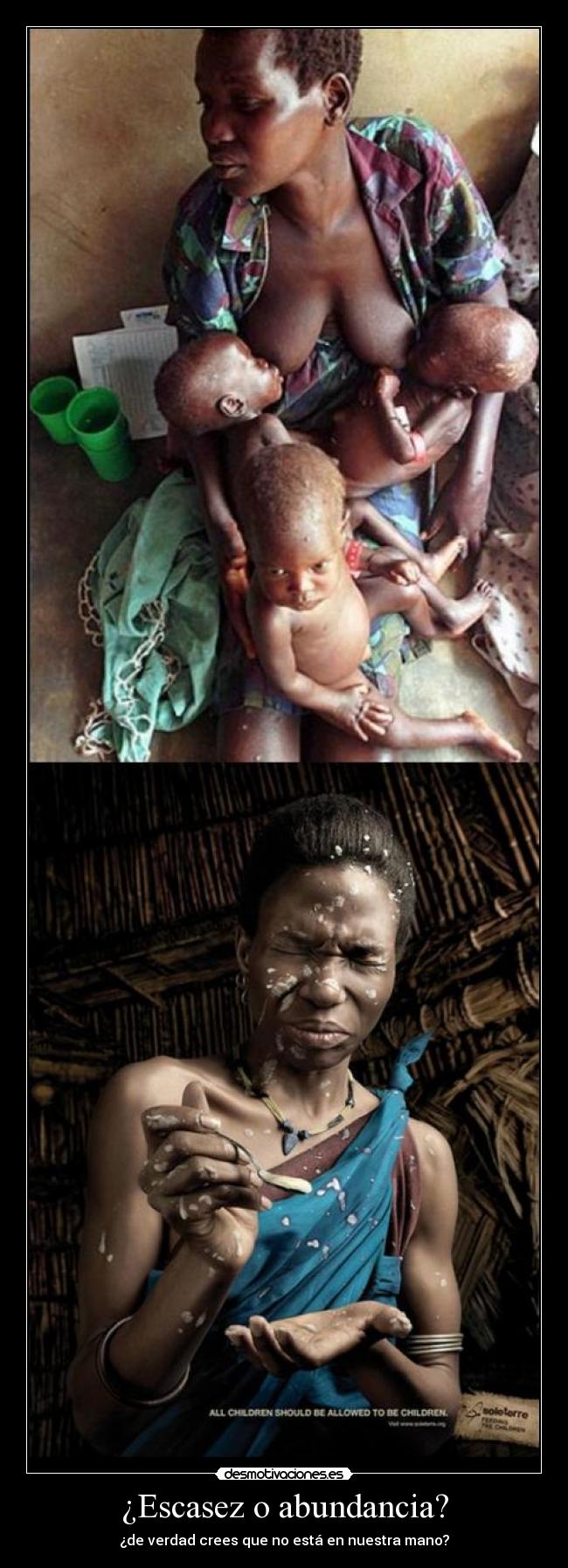 ¿Escasez o abundancia? - 