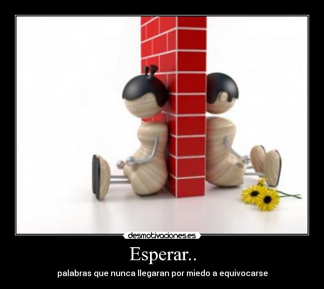 Esperar.. - 