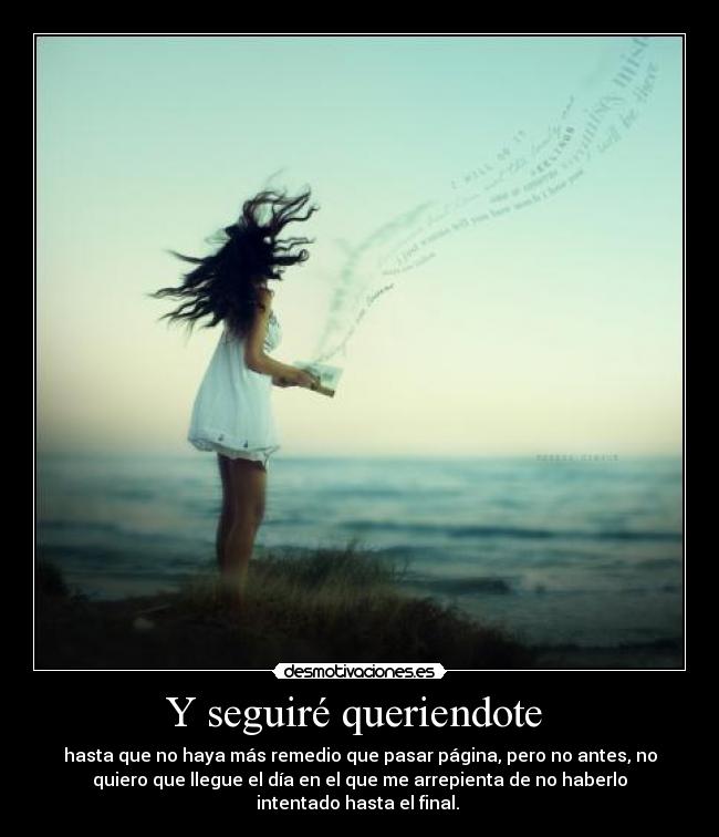 Y seguiré queriendote  - 