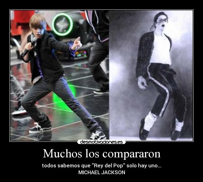 Muchos los compararon - todos sabemos que Rey del Pop solo hay uno...
MICHAEL JACKSON