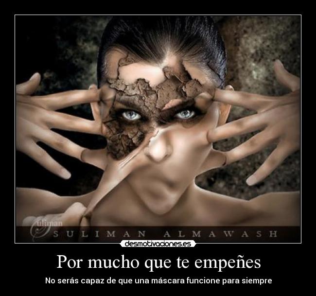 Por mucho que te empeñes - 