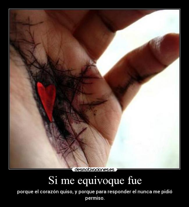 carteles fue porque corazon quiso ariadnap desmotivaciones