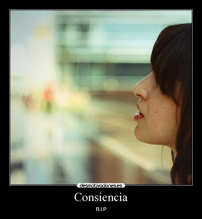 Consiencia - R.I.P