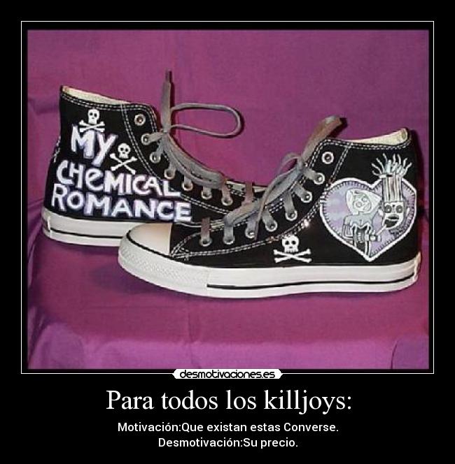 carteles converse killjoy que caras son joder desmotivaciones