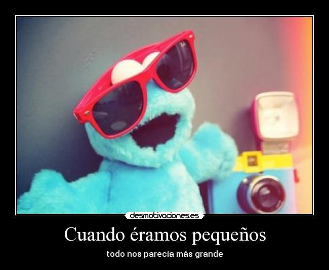 Cuando éramos pequeños -
