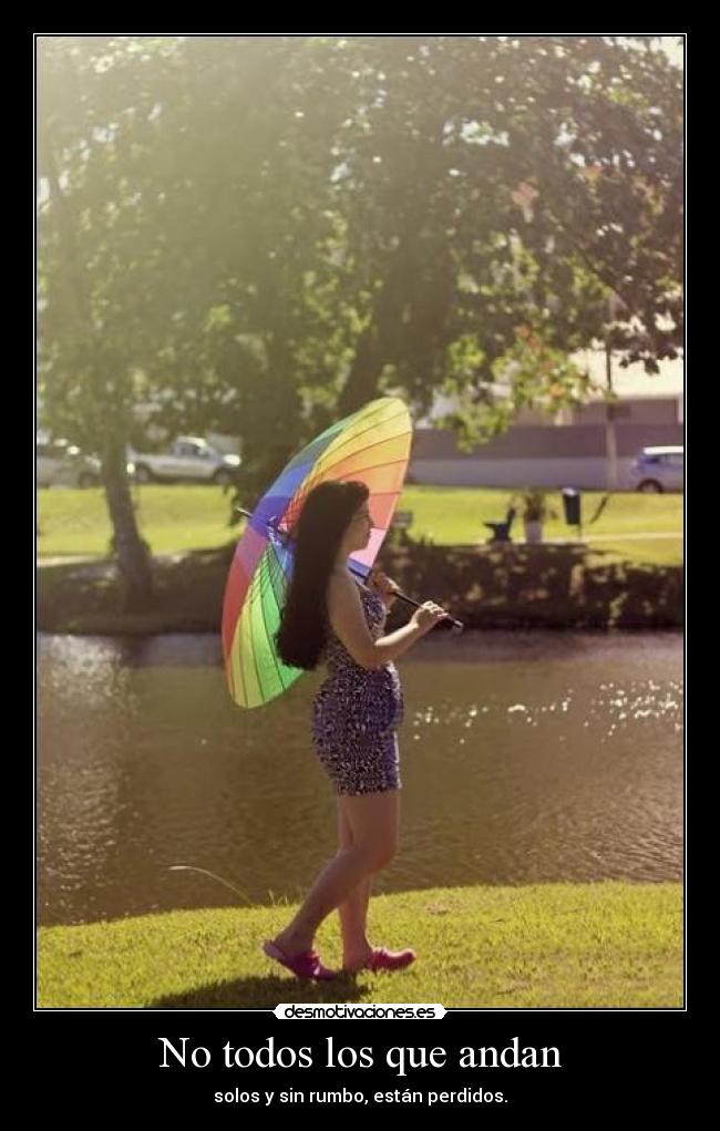 No todos los que andan - 
