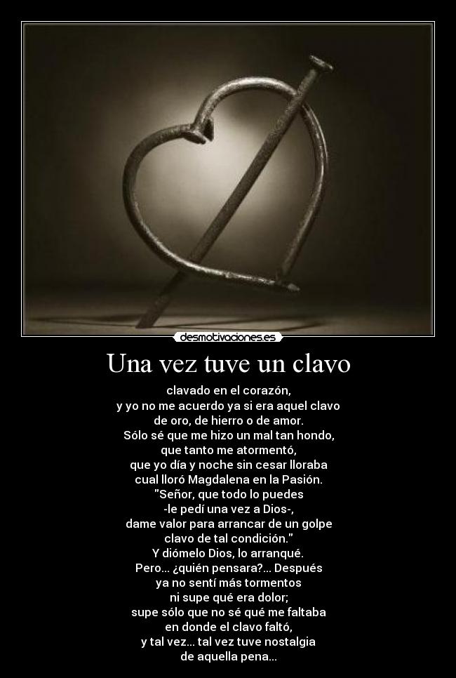 Una vez tuve un clavo - 