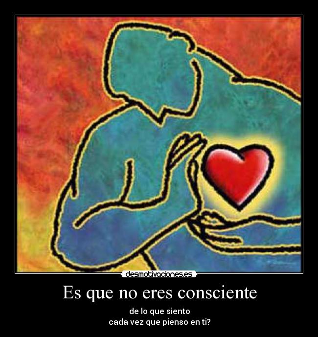 carteles que eres consciente desmotivaciones