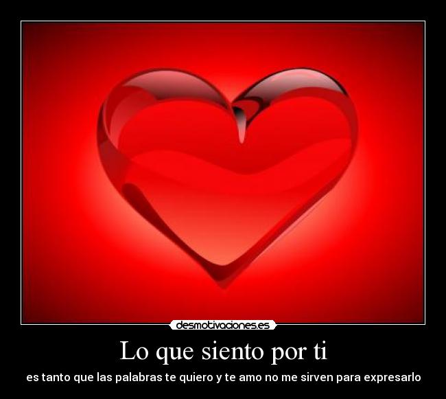 Lo que siento por ti -