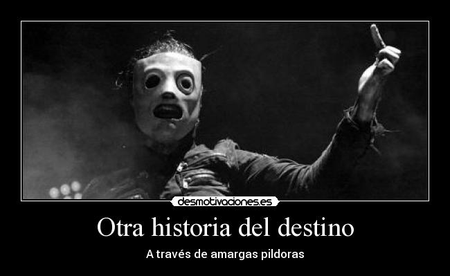 carteles historia destino alada desmotivaciones