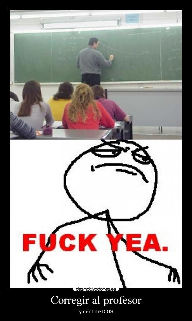 Corregir al profesor - y sentirte DIOS