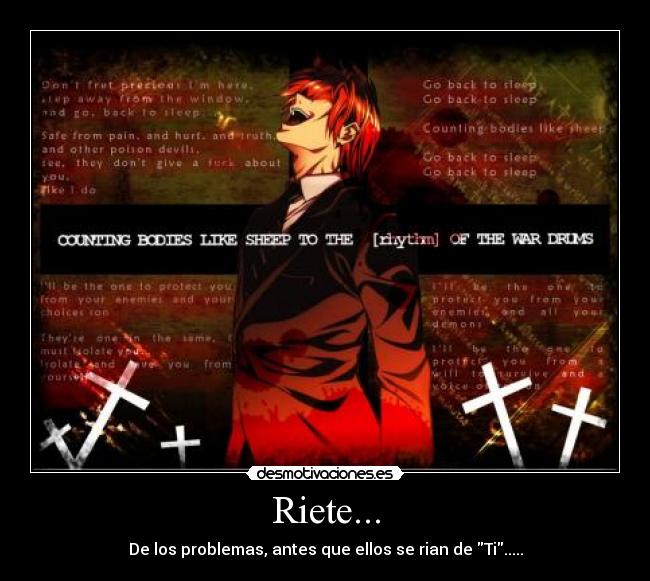 Riete... - De los problemas, antes que ellos se rian de Ti.....