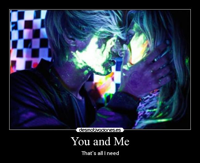 You and Me -