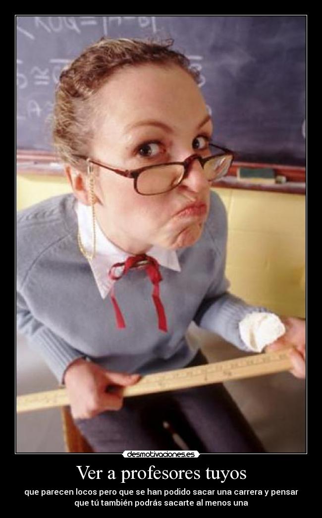 carteles profes desmotivaciones