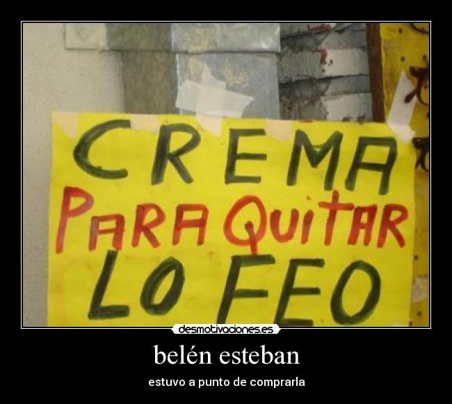 belén esteban - estuvo a punto de comprarla