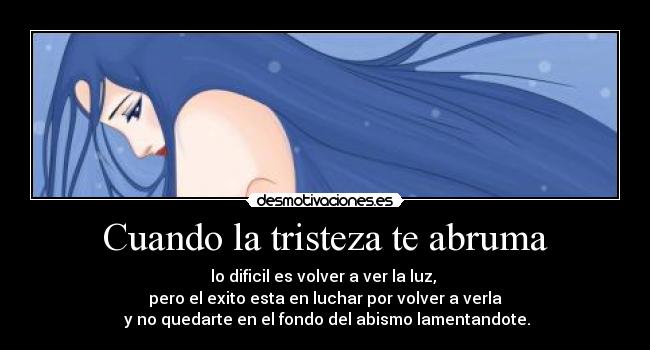 Cuando la tristeza te abruma - 