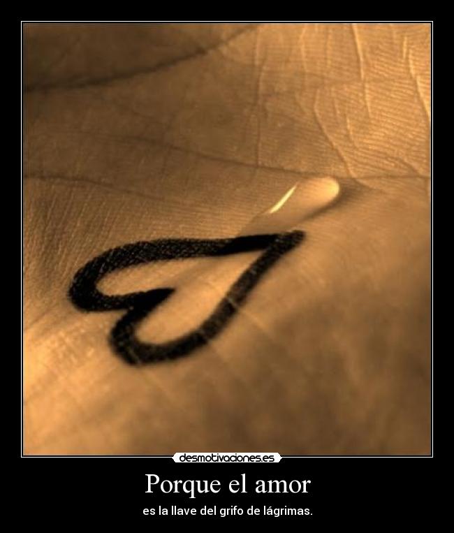 Porque el amor - 