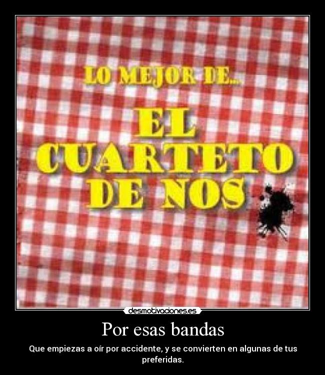 carteles cuarteto nos desmotivaciones