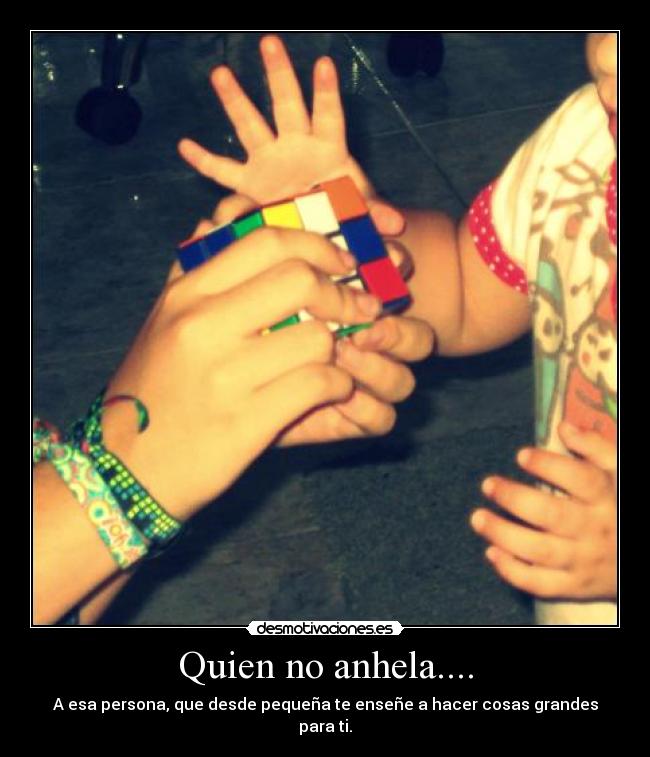 Quien no anhela.... - 