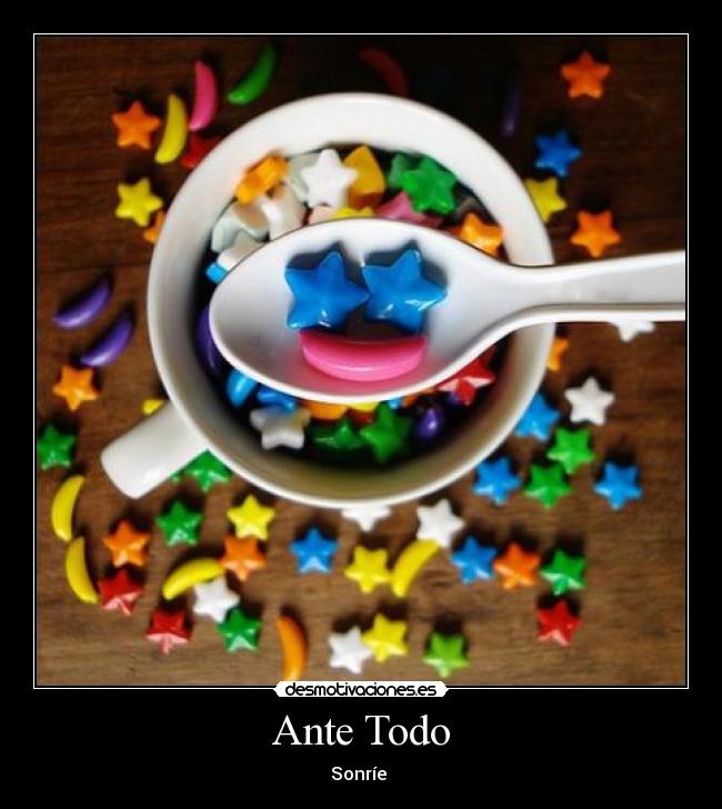 Ante Todo - Sonríe 