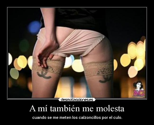 A mí también me molesta - 