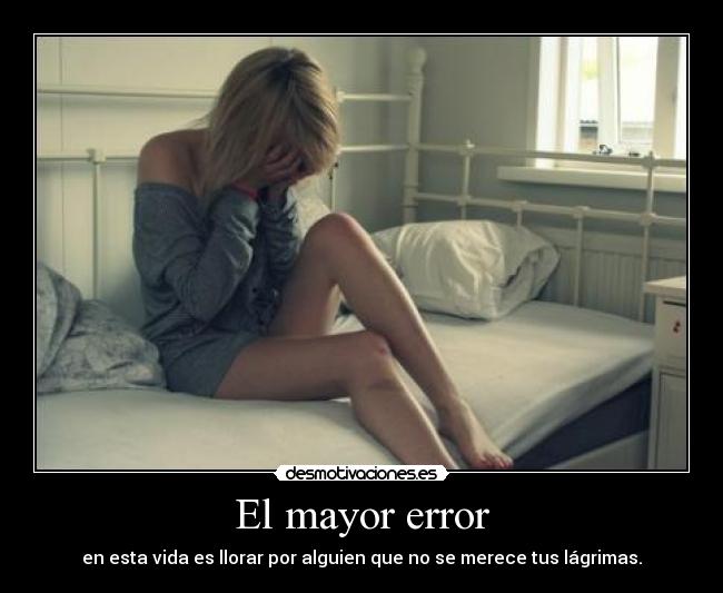 El mayor error - 