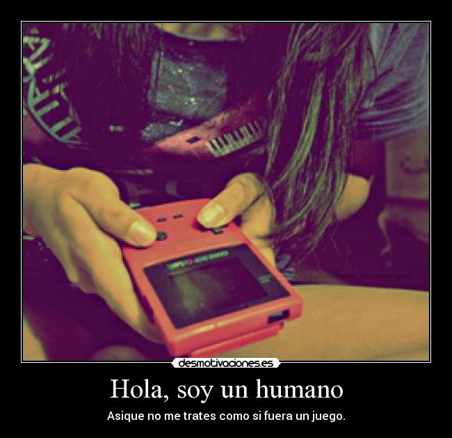Hola, soy un humano - 