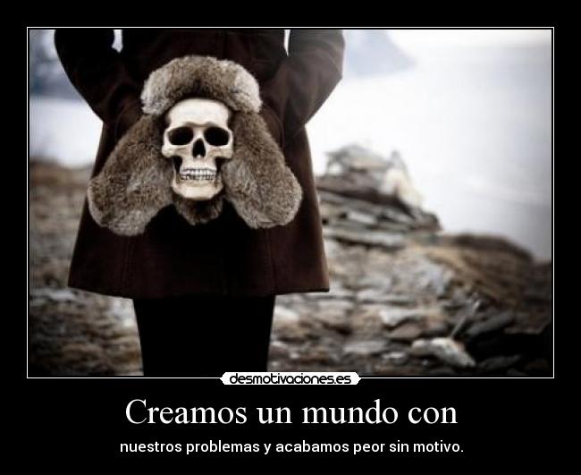 Creamos un mundo con -