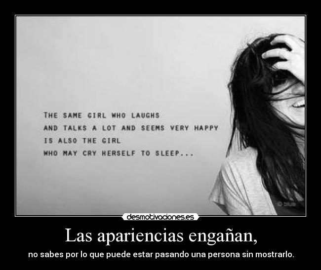 Las apariencias engañan, -