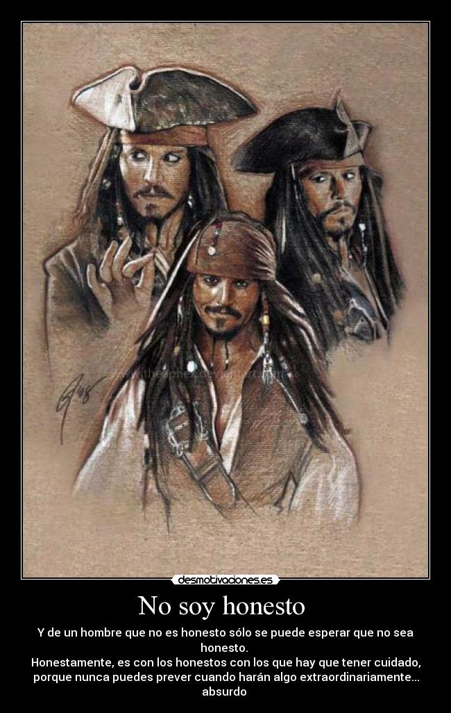 No soy honesto -