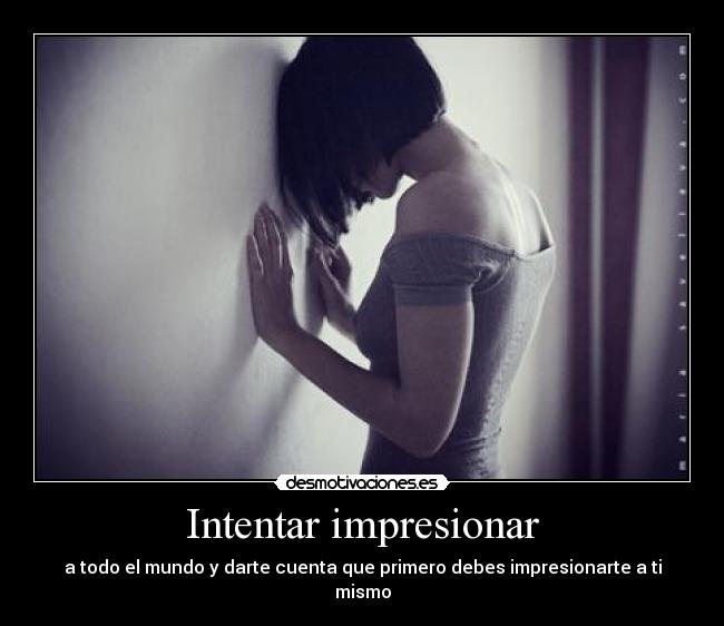 Intentar impresionar - 