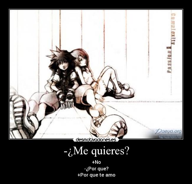 carteles quieres porque por que amo destaloko desmotivaciones