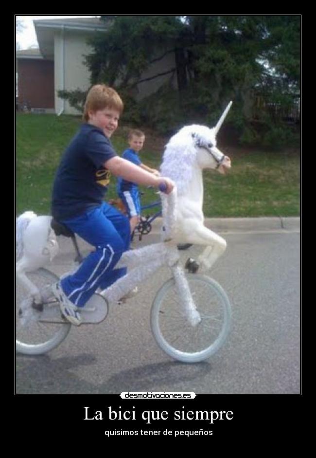 La bici que siempre - quisimos tener de pequeños