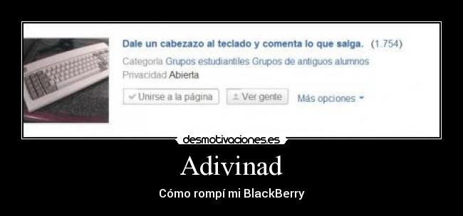 Adivinad - Cómo rompí mi BlackBerry