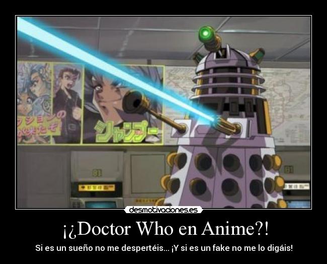 ¡¿Doctor Who en Anime?! - Si es un sueño no me despertéis... ¡Y si es un fake no me lo digáis!