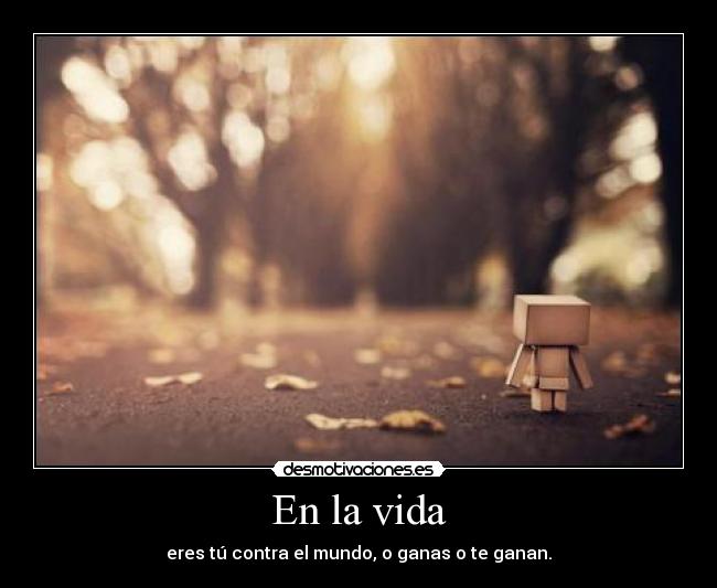 En la vida -