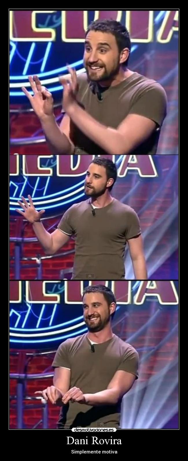 Dani Rovira - Simplemente motiva
