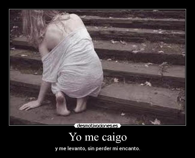 Yo me caigo - 