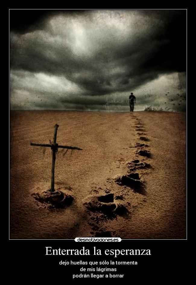 Enterrada la esperanza - 