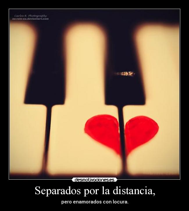 Separados por la distancia, -